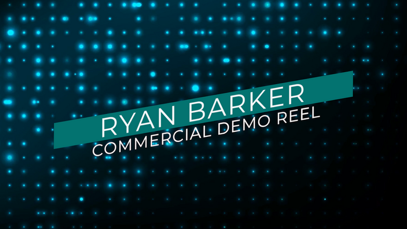 Ryan Barker Commercial Demo Reel
